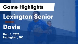 Lexington Senior  vs Davie  Game Highlights - Dec. 1, 2023