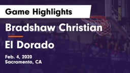 Bradshaw Christian  vs El Dorado  Game Highlights - Feb. 4, 2020
