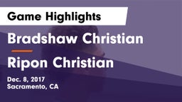 Bradshaw Christian  vs Ripon Christian  Game Highlights - Dec. 8, 2017