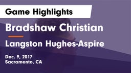 Bradshaw Christian  vs Langston Hughes-Aspire Game Highlights - Dec. 9, 2017
