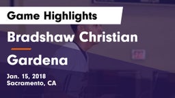 Bradshaw Christian  vs Gardena Game Highlights - Jan. 15, 2018