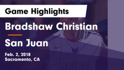 Bradshaw Christian  vs San Juan Game Highlights - Feb. 2, 2018