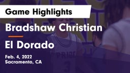 Bradshaw Christian  vs El Dorado Game Highlights - Feb. 4, 2022