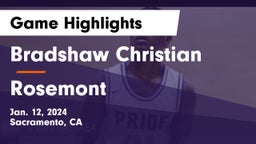 Bradshaw Christian  vs Rosemont Game Highlights - Jan. 12, 2024