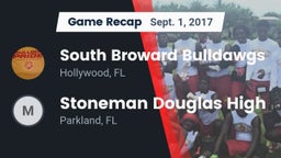 Recap: South Broward  Bulldawgs vs. Stoneman Douglas High 2017