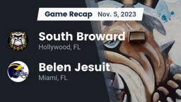 Recap: South Broward  vs.  Belen Jesuit  2023