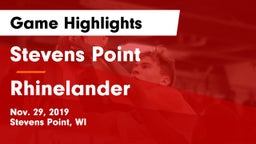 Stevens Point  vs Rhinelander  Game Highlights - Nov. 29, 2019