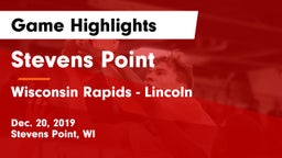 Stevens Point  vs Wisconsin Rapids - Lincoln  Game Highlights - Dec. 20, 2019