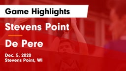 Stevens Point  vs De Pere  Game Highlights - Dec. 5, 2020