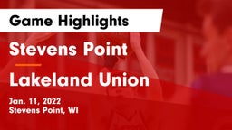 Stevens Point  vs Lakeland Union  Game Highlights - Jan. 11, 2022