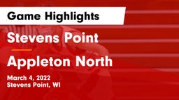Stevens Point  vs Appleton North  Game Highlights - March 4, 2022