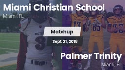 Matchup: Miami Christian Scho vs. Palmer Trinity  2017