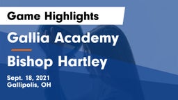 Gallia Academy vs Bishop Hartley  Game Highlights - Sept. 18, 2021
