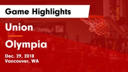 Union  vs Olympia  Game Highlights - Dec. 29, 2018