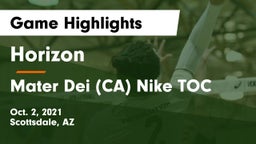 Horizon  vs Mater Dei (CA) Nike TOC Game Highlights - Oct. 2, 2021