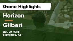 Horizon  vs Gilbert  Game Highlights - Oct. 20, 2021