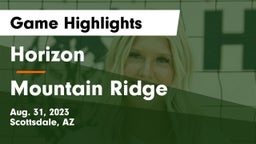 Horizon  vs Mountain Ridge  Game Highlights - Aug. 31, 2023