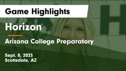 Horizon  vs Arizona College Preparatory  Game Highlights - Sept. 8, 2023
