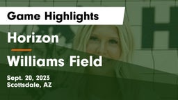 Horizon  vs Williams Field  Game Highlights - Sept. 20, 2023