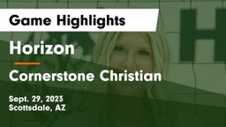 Horizon  vs Cornerstone Christian  Game Highlights - Sept. 29, 2023