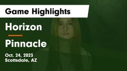 Horizon  vs Pinnacle  Game Highlights - Oct. 24, 2023