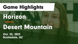 Horizon  vs Desert Mountain  Game Highlights - Oct. 25, 2023