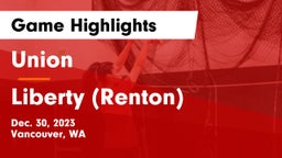 Union  vs Liberty  (Renton) Game Highlights - Dec. 30, 2023