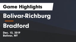 Bolivar-Richburg  vs Bradford  Game Highlights - Dec. 13, 2019
