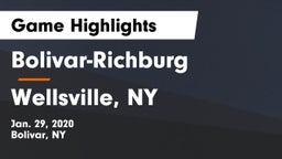 Bolivar-Richburg  vs Wellsville, NY Game Highlights - Jan. 29, 2020