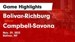 Bolivar-Richburg  vs Campbell-Savona Game Highlights - Nov. 29, 2023