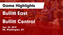 Bullitt East  vs Bullitt Central  Game Highlights - Jan. 25, 2019