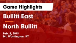 Bullitt East  vs North Bullitt  Game Highlights - Feb. 8, 2019