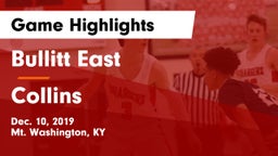Bullitt East  vs Collins  Game Highlights - Dec. 10, 2019