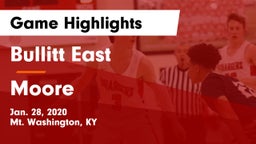 Bullitt East  vs Moore Game Highlights - Jan. 28, 2020