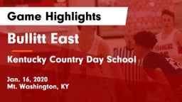 Bullitt East  vs Kentucky Country Day School Game Highlights - Jan. 16, 2020