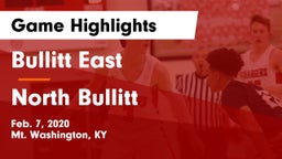 Bullitt East  vs North Bullitt  Game Highlights - Feb. 7, 2020