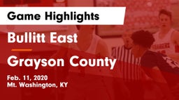 Bullitt East  vs Grayson County  Game Highlights - Feb. 11, 2020