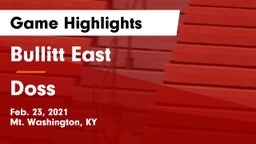 Bullitt East  vs Doss  Game Highlights - Feb. 23, 2021