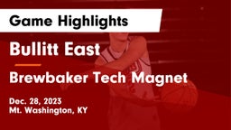 Bullitt East  vs Brewbaker Tech Magnet  Game Highlights - Dec. 28, 2023