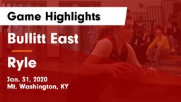 Bullitt East  vs Ryle Game Highlights - Jan. 31, 2020