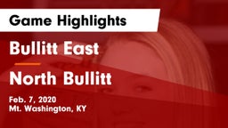 Bullitt East  vs North Bullitt Game Highlights - Feb. 7, 2020