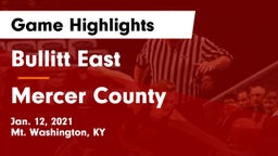 Bullitt East  vs Mercer County  Game Highlights - Jan. 12, 2021