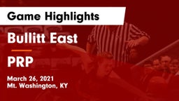 Bullitt East  vs PRP Game Highlights - March 26, 2021