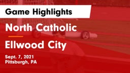 North Catholic  vs Ellwood City  Game Highlights - Sept. 7, 2021