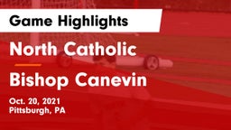 North Catholic  vs Bishop Canevin  Game Highlights - Oct. 20, 2021