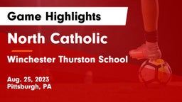 North Catholic  vs Winchester Thurston School Game Highlights - Aug. 25, 2023