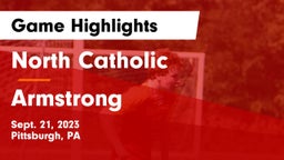 North Catholic  vs Armstrong  Game Highlights - Sept. 21, 2023