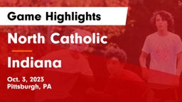 North Catholic  vs Indiana  Game Highlights - Oct. 3, 2023