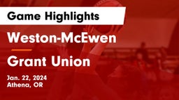 Weston-McEwen  vs Grant Union  Game Highlights - Jan. 22, 2024