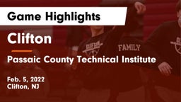 Clifton  vs Passaic County Technical Institute Game Highlights - Feb. 5, 2022